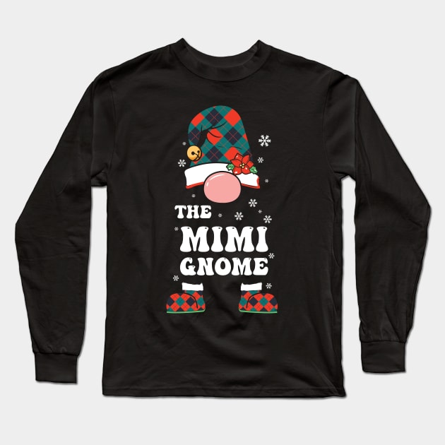 The Mimi Gnome Matching Family Christmas Long Sleeve T-Shirt by MZeeDesigns